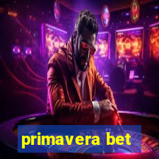 primavera bet